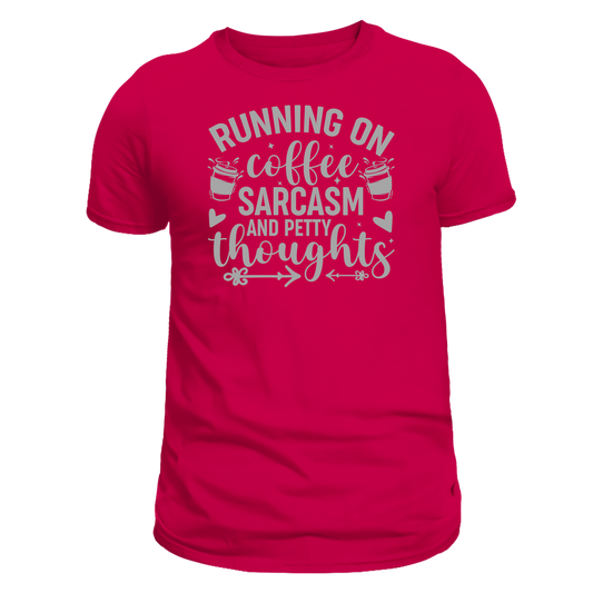 "Fueled by Coffee & Sarcasm - Trendy Tees for Everyday Attitude"